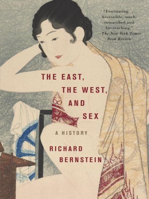 The East, the West, and Sex - ebook